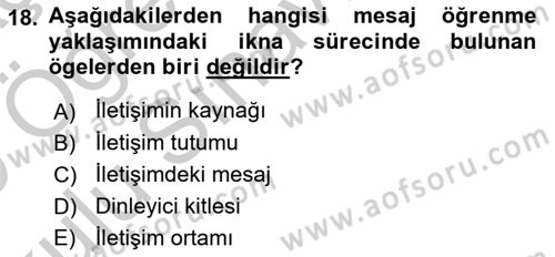Birey ve Davranış Dersi 2018 - 2019 Yılı Yaz Okulu Sınav Soruları 18. Soru