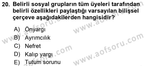 Birey ve Davranış Dersi 2018 - 2019 Yılı Yaz Okulu Sınav Soruları 20. Soru