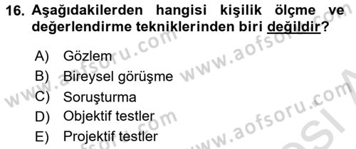 Birey ve Davranış Dersi 2021 - 2022 Yılı (Vize) Ara Sınav Soruları 16. Soru