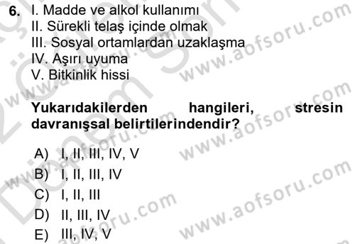 Birey ve Davranış Dersi 2021 - 2022 Yılı (Final) Dönem Sonu Sınav Soruları 6. Soru