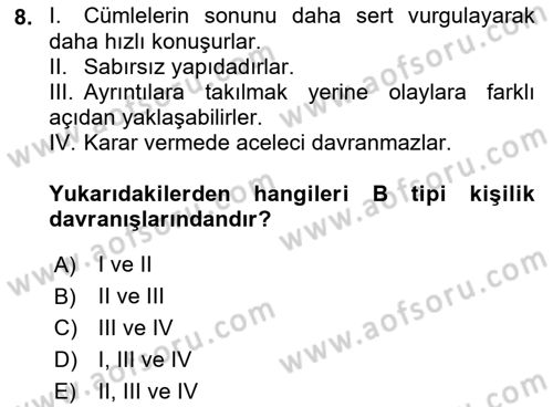 Birey ve Davranış Dersi 2021 - 2022 Yılı (Final) Dönem Sonu Sınav Soruları 8. Soru