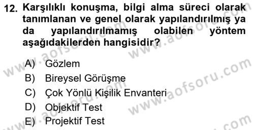 Birey ve Davranış Dersi 2022 - 2023 Yılı Yaz Okulu Sınav Soruları 12. Soru