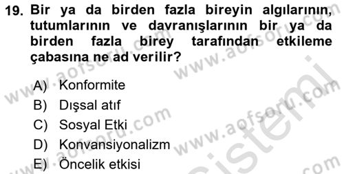 Birey ve Davranış Dersi 2022 - 2023 Yılı Yaz Okulu Sınav Soruları 19. Soru