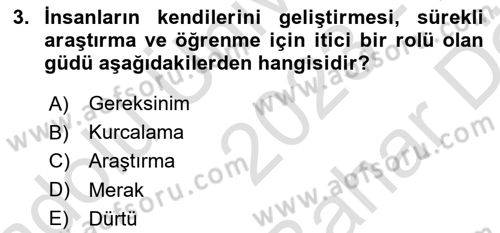 Birey ve Davranış Dersi 2023 - 2024 Yılı (Vize) Ara Sınav Soruları 3. Soru