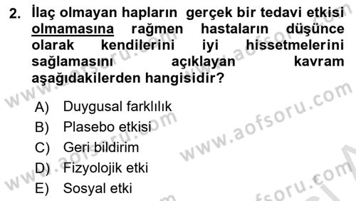 Birey ve Davranış Dersi 2024 - 2025 Yılı (Final) Dönem Sonu Sınav Soruları 2. Soru