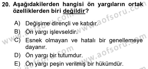Birey ve Davranış Dersi 2024 - 2025 Yılı (Final) Dönem Sonu Sınav Soruları 20. Soru