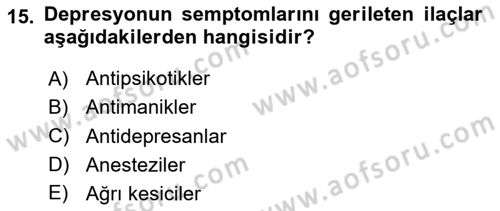 Birey ve Davranış Dersi 2024 - 2025 Yılı Yaz Okulu Sınav Soruları 15. Soru