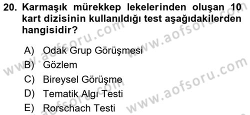 Birey ve Davranış Dersi 2025 - 2026 Yılı (Vize) Ara Sınav Soruları 20. Soru
