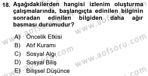 Birey ve Davranış Dersi 2025 - 2026 Yılı (Final) Dönem Sonu Sınav Soruları 18. Soru