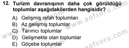 Turizm Sosyolojisi Dersi Ara Sınavı Deneme Sınav Soruları 12. Soru