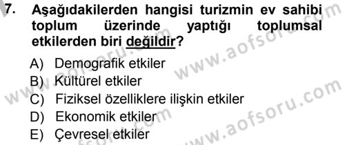 Turizm Sosyolojisi Dersi 2012 - 2013 Yılı (Vize) Ara Sınav Soruları 7. Soru