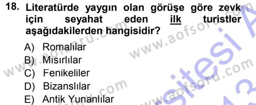Turizm Sosyolojisi Dersi 2012 - 2013 Yılı (Final) Dönem Sonu Sınav Soruları 18. Soru
