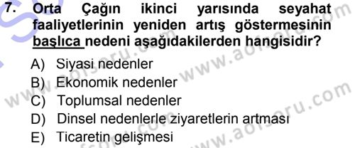 Turizm Sosyolojisi Dersi 2012 - 2013 Yılı (Final) Dönem Sonu Sınav Soruları 7. Soru