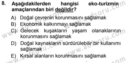 Turizm Sosyolojisi Dersi 2012 - 2013 Yılı (Final) Dönem Sonu Sınav Soruları 8. Soru