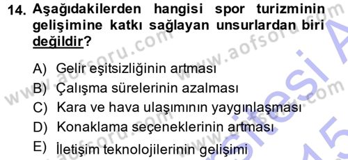 Turizm Sosyolojisi Dersi 2014 - 2015 Yılı (Vize) Ara Sınav Soruları 14. Soru