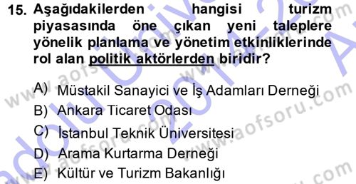 Turizm Sosyolojisi Dersi Ara Sınavı Deneme Sınav Soruları 15. Soru