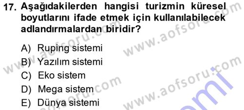 Turizm Sosyolojisi Dersi Ara Sınavı Deneme Sınav Soruları 17. Soru