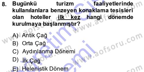 Turizm Sosyolojisi Dersi Ara Sınavı Deneme Sınav Soruları 8. Soru