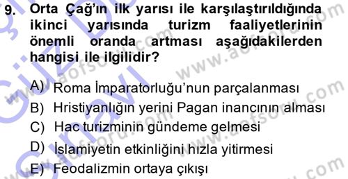 Turizm Sosyolojisi Dersi 2014 - 2015 Yılı (Vize) Ara Sınav Soruları 9. Soru