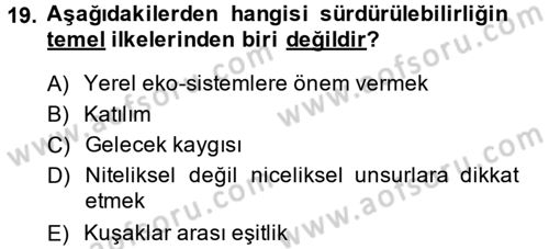 Turizm Sosyolojisi Dersi 2014 - 2015 Yılı (Final) Dönem Sonu Sınav Soruları 19. Soru