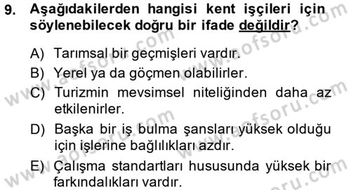Turizm Sosyolojisi Dersi 2014 - 2015 Yılı (Final) Dönem Sonu Sınav Soruları 9. Soru