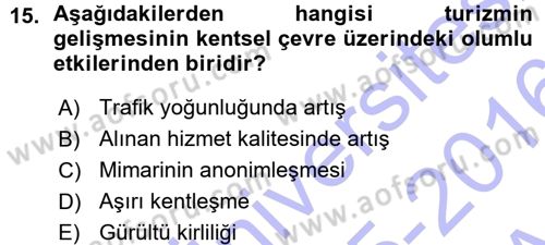 Turizm Sosyolojisi Dersi Ara Sınavı Deneme Sınav Soruları 15. Soru