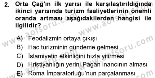 Turizm Sosyolojisi Dersi 2015 - 2016 Yılı (Vize) Ara Sınav Soruları 2. Soru