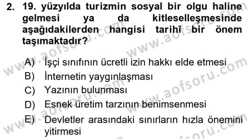 Turizm Sosyolojisi Dersi 2015 - 2016 Yılı (Final) Dönem Sonu Sınav Soruları 2. Soru