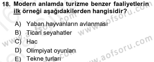Turizm Sosyolojisi Dersi 2015 - 2016 Yılı Tek Ders Sınav Soruları 18. Soru
