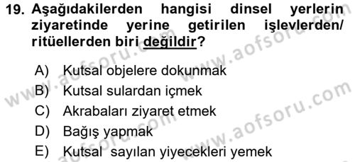 Turizm Sosyolojisi Dersi 2016 - 2017 Yılı (Vize) Ara Sınav Soruları 19. Soru