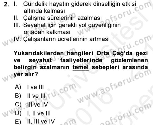 Turizm Sosyolojisi Dersi 2016 - 2017 Yılı (Final) Dönem Sonu Sınav Soruları 2. Soru