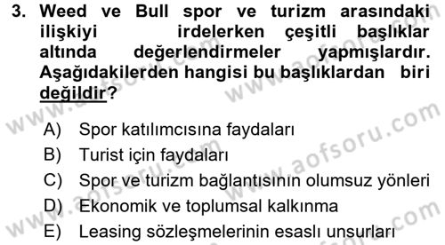 Turizm Sosyolojisi Dersi 2016 - 2017 Yılı (Final) Dönem Sonu Sınav Soruları 3. Soru
