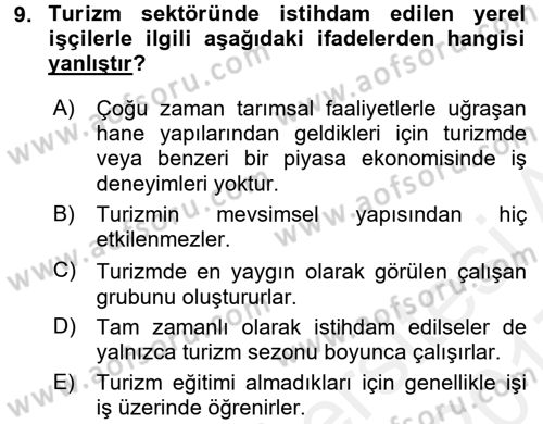 Turizm Sosyolojisi Dersi 2016 - 2017 Yılı (Final) Dönem Sonu Sınav Soruları 9. Soru