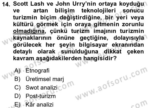 Turizm Sosyolojisi Dersi 2017 - 2018 Yılı 3 Ders Sınav Soruları 14. Soru