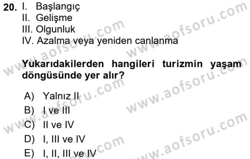 Turizm Sosyolojisi Dersi 2017 - 2018 Yılı 3 Ders Sınav Soruları 20. Soru