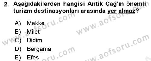 Turizm Sosyolojisi Dersi 2017 - 2018 Yılı (Final) Dönem Sonu Sınav Soruları 2. Soru