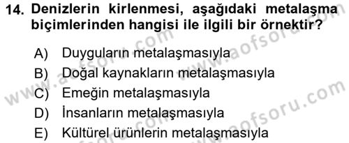 Turizm Sosyolojisi Dersi 2018 - 2019 Yılı 3 Ders Sınav Soruları 14. Soru