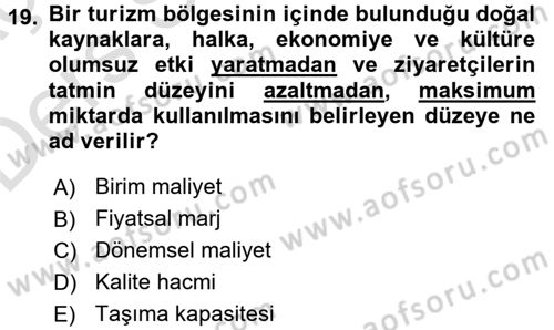 Turizm Sosyolojisi Dersi 2018 - 2019 Yılı 3 Ders Sınav Soruları 19. Soru