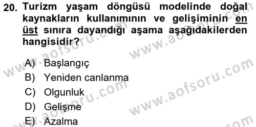 Turizm Sosyolojisi Dersi 2018 - 2019 Yılı 3 Ders Sınav Soruları 20. Soru