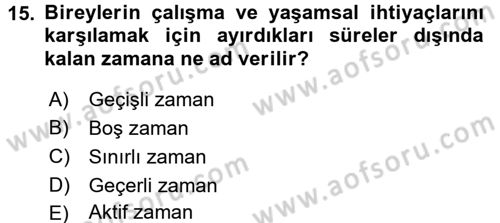Turizm Sosyolojisi Dersi Ara Sınavı Deneme Sınav Soruları 15. Soru