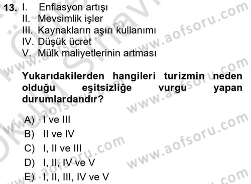 Turizm Sosyolojisi Dersi 2020 - 2021 Yılı Yaz Okulu Sınav Soruları 13. Soru