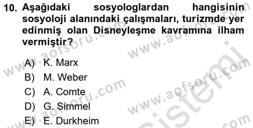 Turizm Sosyolojisi Dersi Ara Sınavı Deneme Sınav Soruları 10. Soru