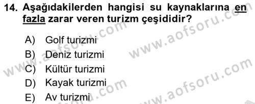 Turizm Sosyolojisi Dersi Ara Sınavı Deneme Sınav Soruları 14. Soru