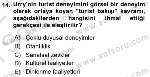 Turizm Sosyolojisi Dersi 2021 - 2022 Yılı (Final) Dönem Sonu Sınav Soruları 14. Soru