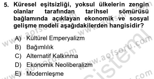 Turizm Sosyolojisi Dersi 2021 - 2022 Yılı (Final) Dönem Sonu Sınav Soruları 5. Soru