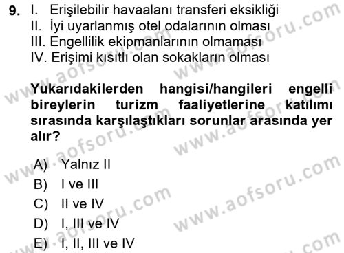 Turizm Sosyolojisi Dersi 2021 - 2022 Yılı (Final) Dönem Sonu Sınavı 9. Soru