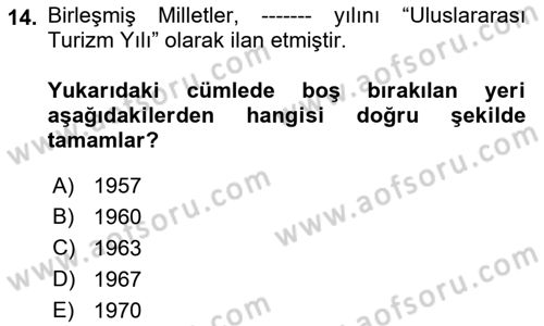 Turizm Sosyolojisi Dersi 2021 - 2022 Yılı Yaz Okulu Sınav Soruları 14. Soru