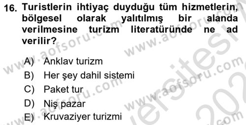 Turizm Sosyolojisi Dersi 2021 - 2022 Yılı Yaz Okulu Sınav Soruları 16. Soru