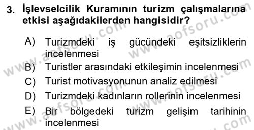 Turizm Sosyolojisi Dersi 2021 - 2022 Yılı Yaz Okulu Sınav Soruları 3. Soru