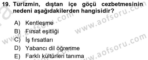 Turizm Sosyolojisi Dersi Ara Sınavı Deneme Sınav Soruları 19. Soru